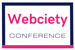 Webciety Conference